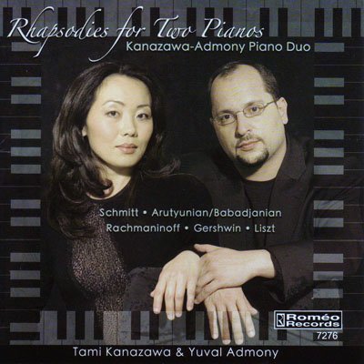 Rhapsodies for Two Pianos - Schmitt; Artunian/Babadjanian; Rachmaninoff; Gershwin; Liszt