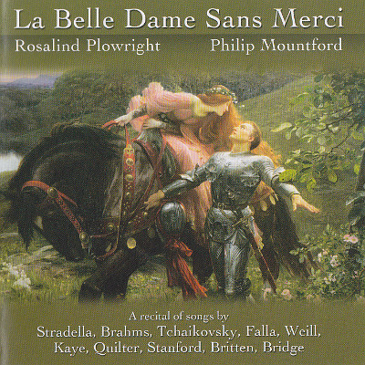 La Belle dame Sans Merci - Rosalind Plowright, mezzo soprano; Philip Mountford, piano